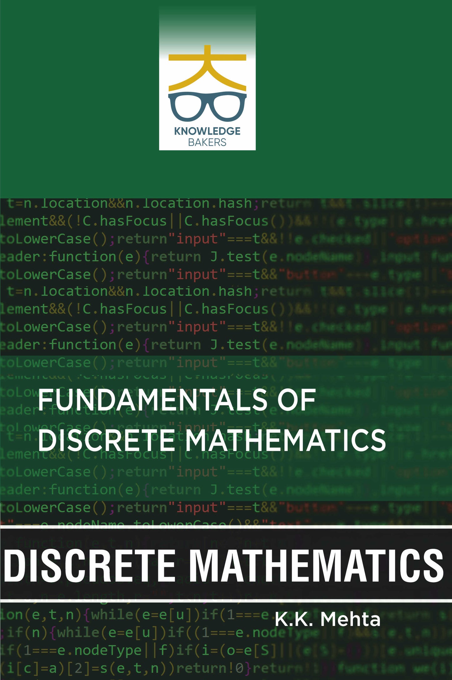 Fundamentals of Discrete Mathematics By K.K. Mehta