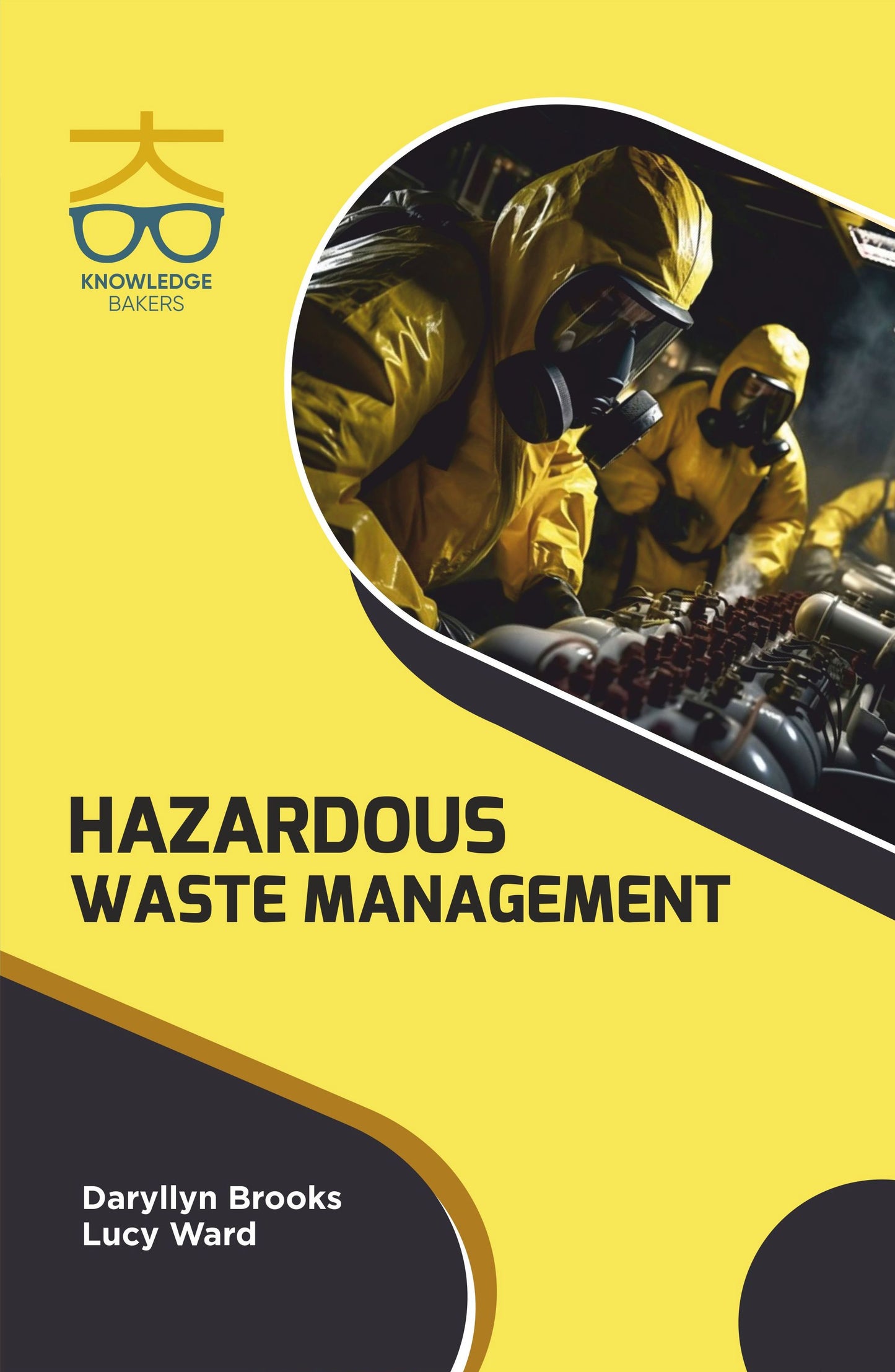Hazardous Waste Management By Daryllyn Brooks