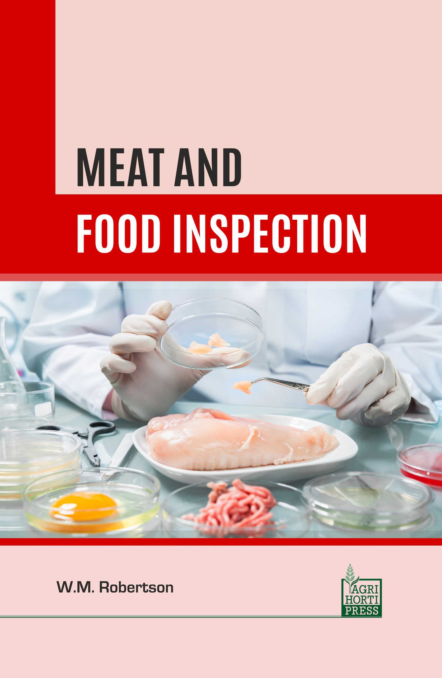 Meat and Food Inspection By WM Robertson