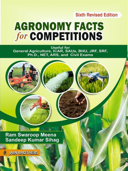 Agronomy Facts for Competitions 6th Edition by Ram Swaroop Meena, Sandeep Kumar Sihag