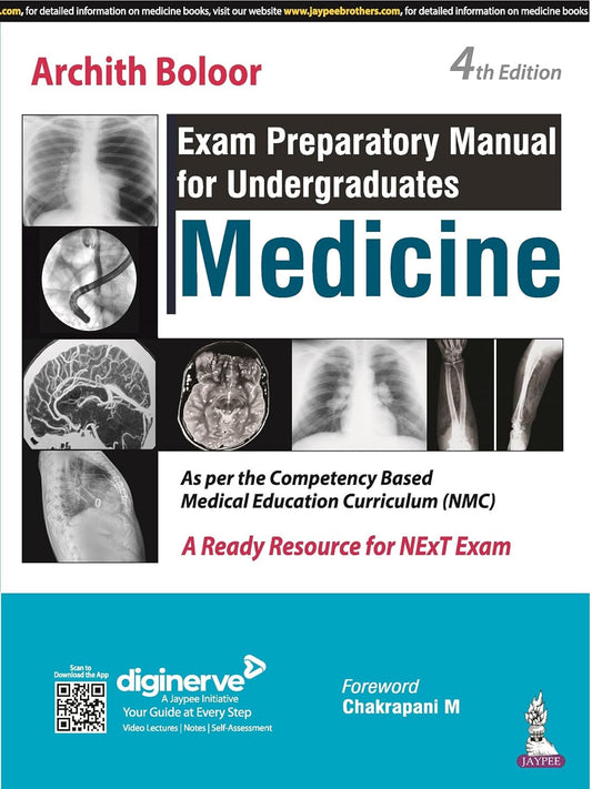 Exam Preparatory Manual For Undergraduates: Medicine 4th Edition by Archith Boloor