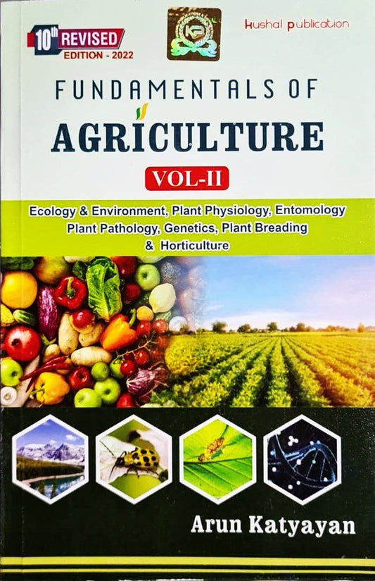 Fundamentals of Agriculture - 10 Edition Vol.2 by Arun Katyayan