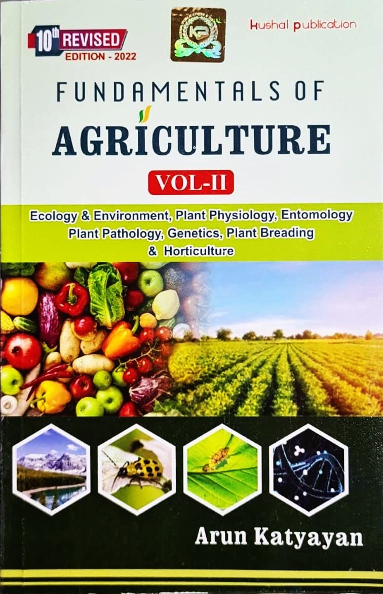 Fundamentals of Agriculture - 10 Edition Vol.2 by Arun Katyayan