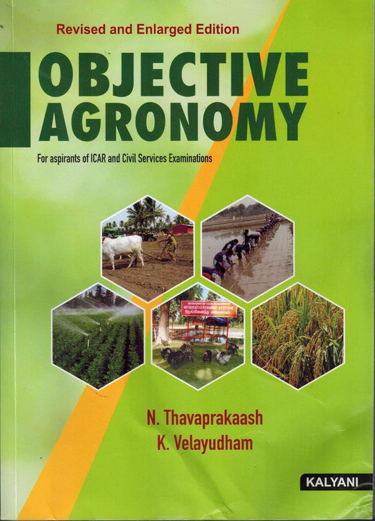 Objective Agronomy 2nd Edition by N. Thavaprakaash and K. Velayudham