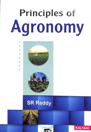 Principles Of Agronomy 6th Edition by SR Reddy