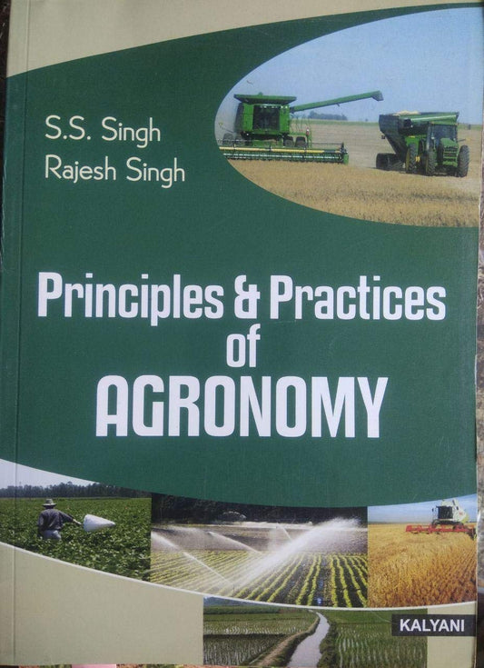 Principles and Practice of Agronomy By SS Singh and Rajesh Singh
