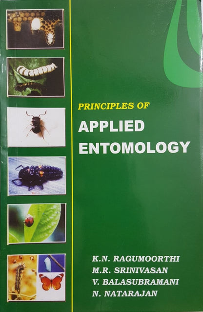 Insecta An Introduction and Principles of Applied Entomology by K. N. Ragumoorthi
