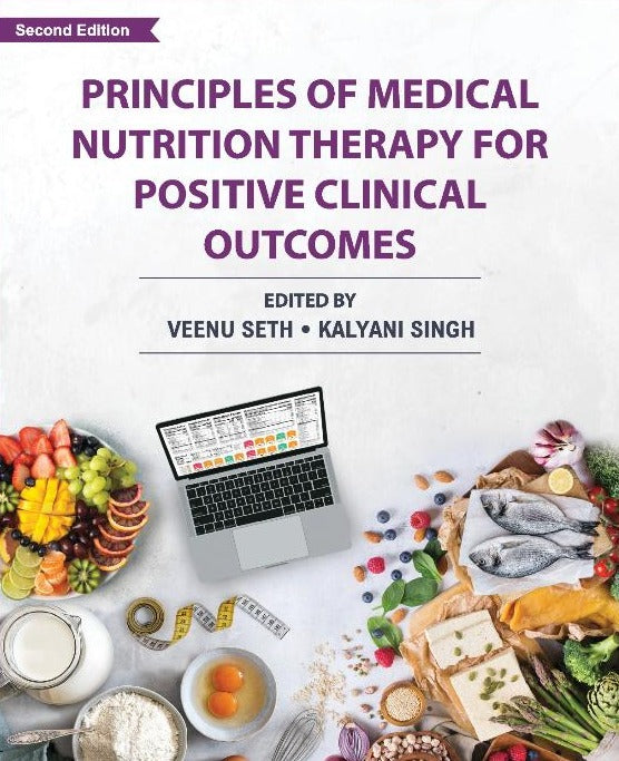 Principles of Medical Nutrition Therapy for Positive Clinical Outcomes -2nd Edition- 2024