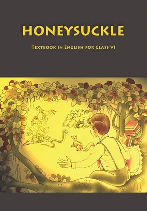 NCERT Honeysuckle - Textbook In English For Class - 6 - 0647