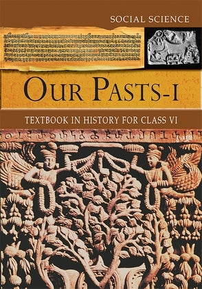 NCERT Our Pasts Part 1 - Textbook In History For Class - 6 - 0654