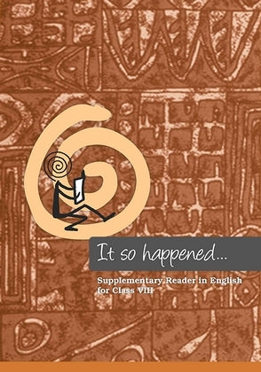 NCERT It So Happened - Supplementary Reader In English For Class - 8 - 0850