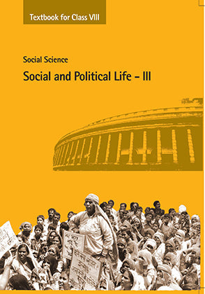 NCERT Social And Political Life Part 3 - Textbook In Civics For Class - 8 - 0860