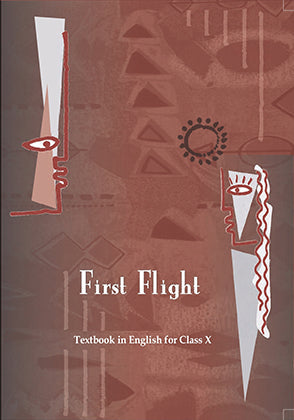 NCERT First Flight - Textbook In English For Class - 10 - 1059
