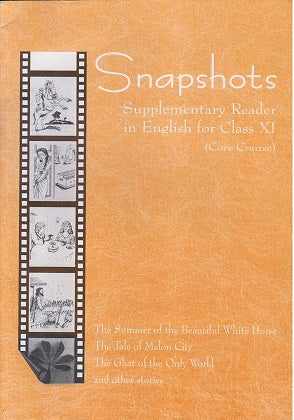 NCERT Snapshots (Core Course) - Supplementary Reader In English For Class - 11  - 11073