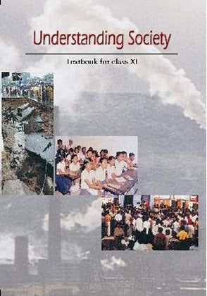 NCERT Understanding Society - Textbook Sociology for Class - 11- 11106