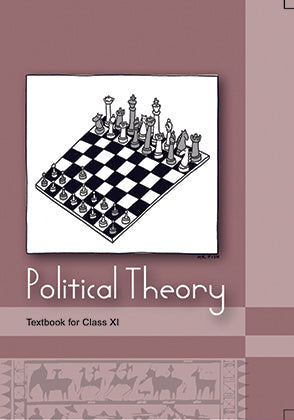 NCERT Political Theory - Textbook In Political Science For Class - 11 - 11117