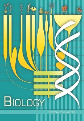 NCERT Biology - Textbook In Science For Class - 12 - 12083