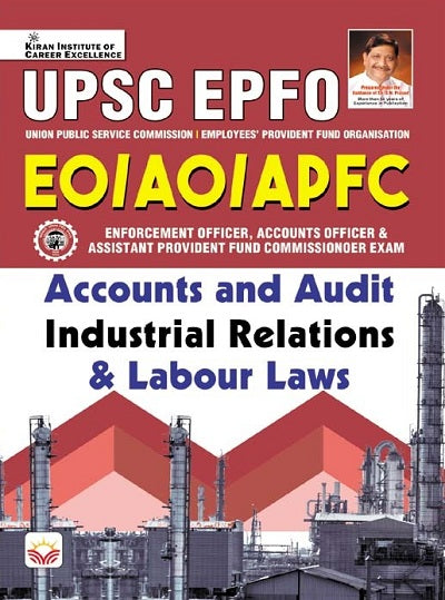 UPSC EPFO EO/AO/APFC Accounts and Audit Industrial Relations and Labour laws (English Medium) (4141)