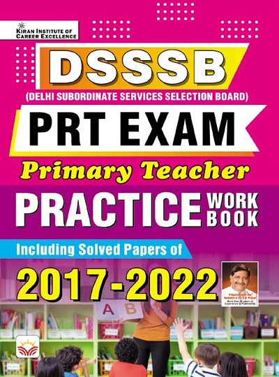 DSSSB PRT Exam Primary Teacher Practice Work Book 2017 to 2022 (English Medium) (4185)