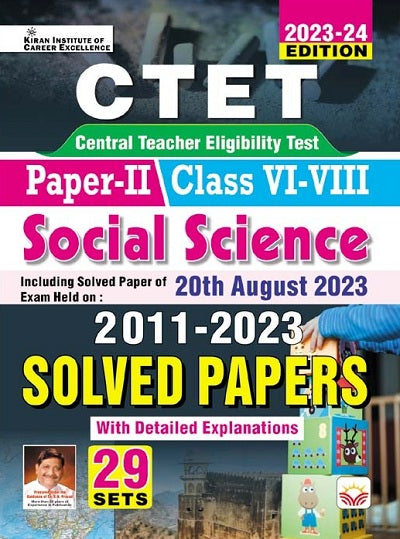 CTET Paper II Class VI to VIII Social Science 2011 to 2023 Solved Papers (With Detailed Explanations) (English Medium) (4497)