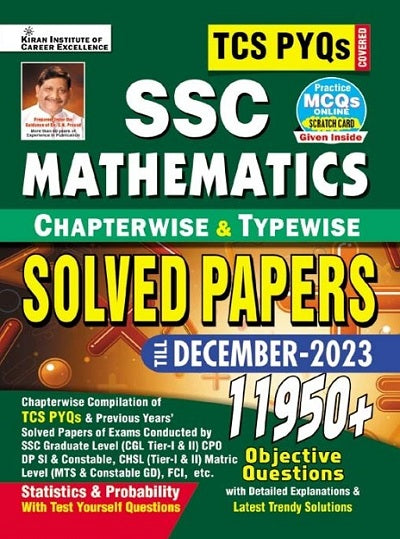 SSC TCS PYQs Mathematics Chapterwise & Typewise Solved Papers 11950+ Till - December 2023 (Stat. & Probab.) (Detailed & Short Sol.):Tcs Pyqs of Cgl;Cpo;Chsl;Mts;DP,GD Covered (English Medium)(4599)
