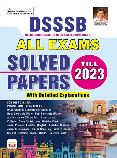DSSSB All Exams Till 2023 Solved Papers (With Detailed Explanations) (English Medium) (4616)