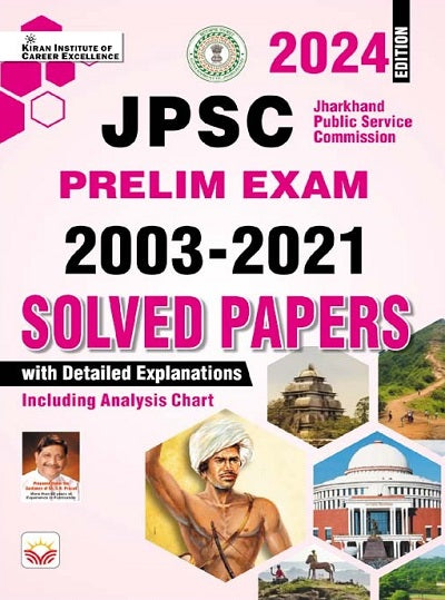 JPSC Prelim Exam 2003 to 2021 Solved Papers With Detailed Explanations (English Medium) (4678)