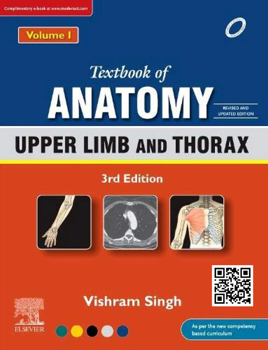 TextBook Of Anatomy, Vol.1, 3e Upper Limb And Thorax (revised And Updated Edition)