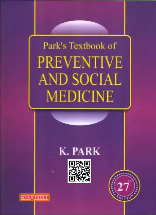 Park's Textbook Of Preventive And Social Medicine