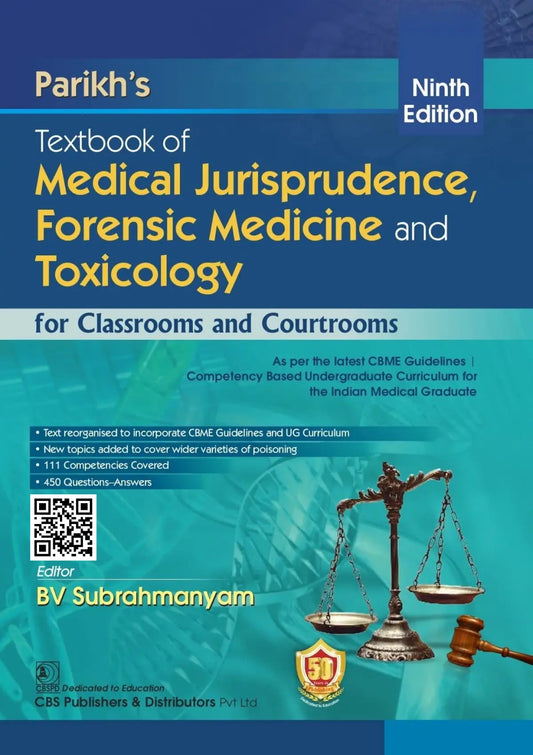 Parikh’s Textbook of Medical Jurisprudence, Forensic Medicine and Toxicology for Classrooms and Courtrooms 9ed