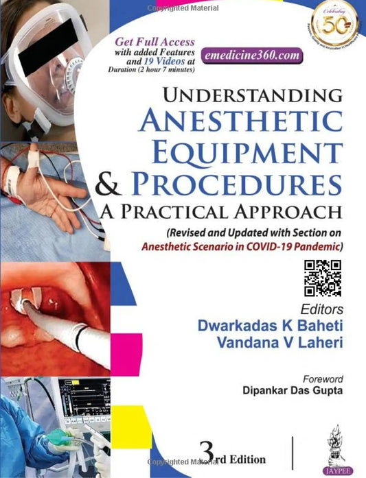 Understanding Anesthetic Equipment & Procedures: A Practical Approach