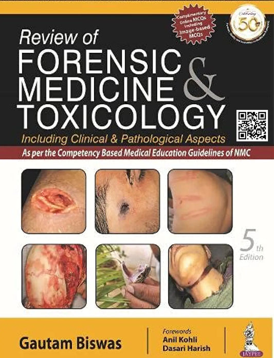 Review Of Forensic Medicine And Toxicology (Including Clinical & Pathological Aspects)