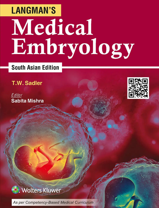 Langman’s Medical Embryology, South Asia Edition