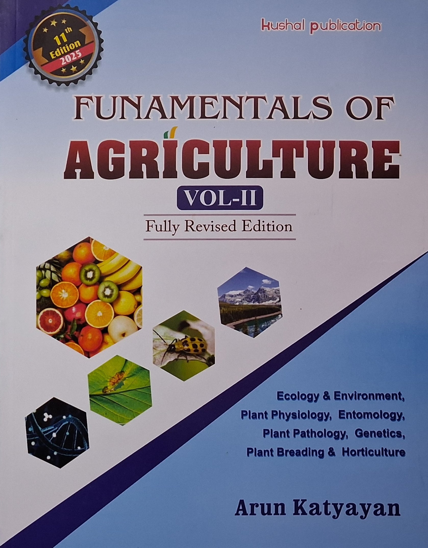 Fundamentals of Agriculture Fully Revised and Enlarged 11 Edition Vol.2 by Arun Katyayan 2025
