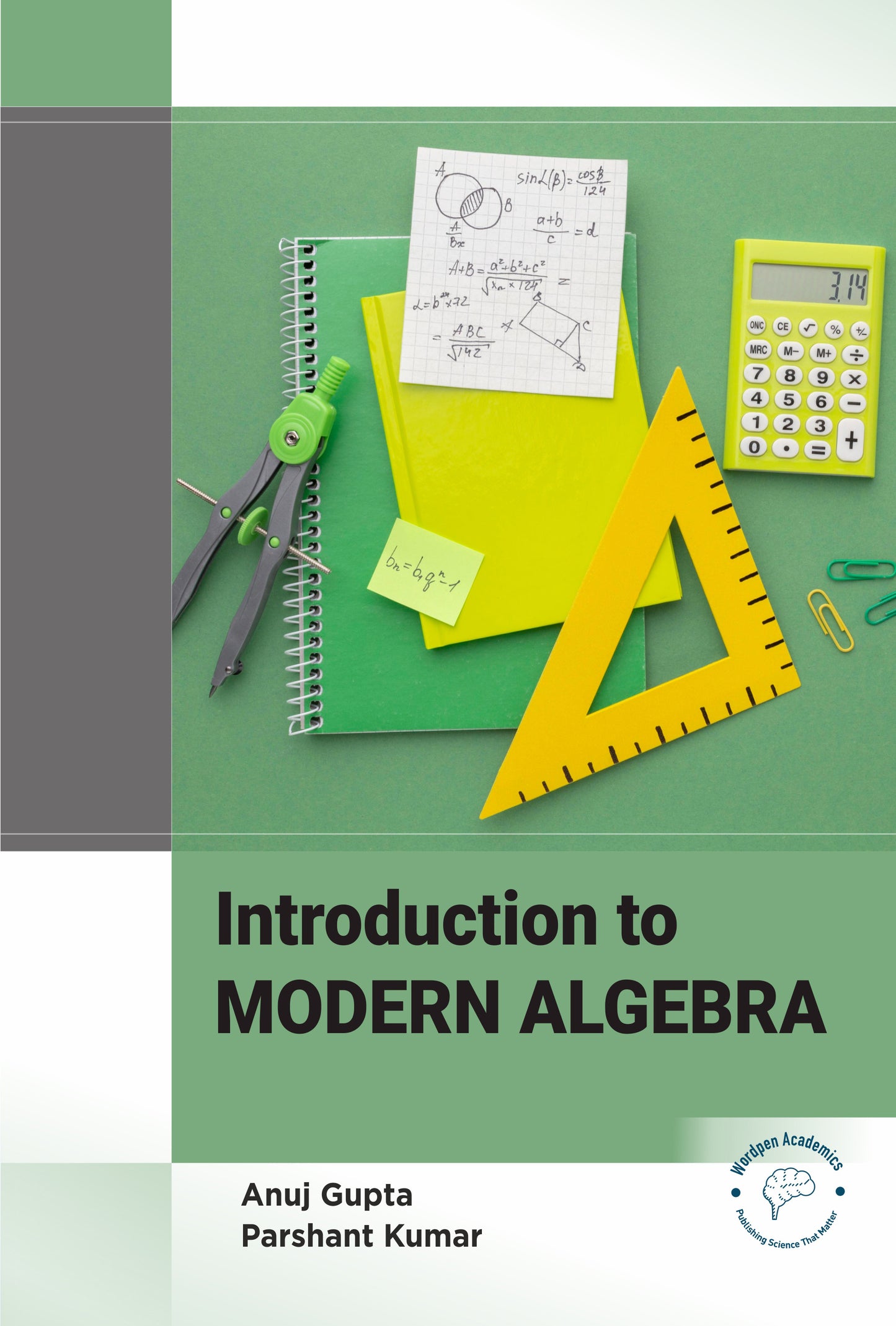 Introduction to Modern Algebra By Anuj Gupta