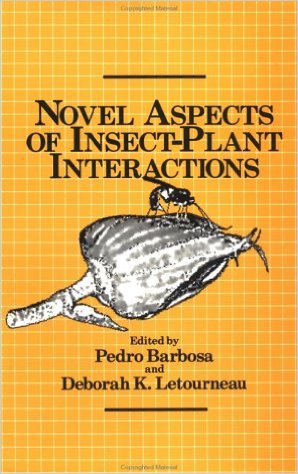 Novel Aspects of Insect Plant Interactions By Pedro Barbosa