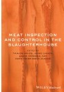 Meat Inspection and Control in the Slaughterhouse By Thimjos Ninios