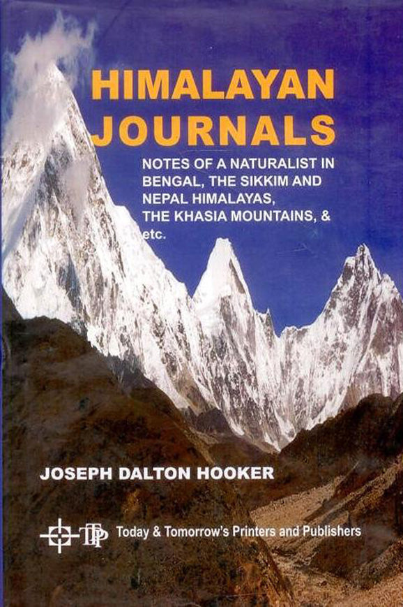 Himalayan Journals By Joseph Dalton Hooker