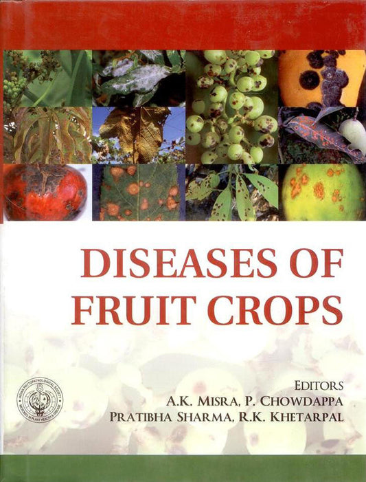 Diseases of Fruit Crops By A K Misra