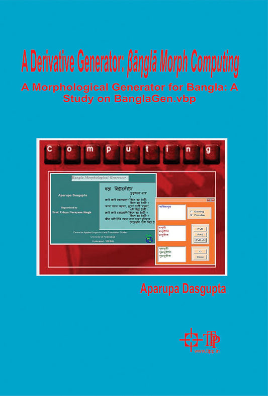 Derivative Generator: Bangla Morph Computing By Aparupa Dasgupta