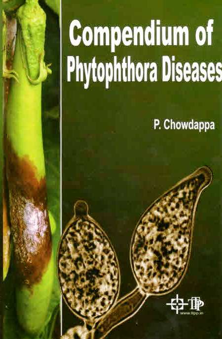 Compendium of Phytophthora Diseases By P Chowdappa