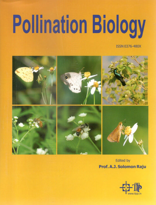 Pollination Biology By A J Solomon Raju