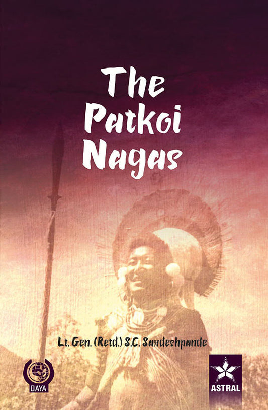 Patkoi Nagas By S.C. Sardeshpande