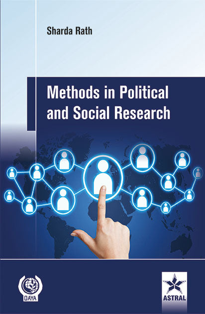 Methods in Political and Social Research By Sharda Rath