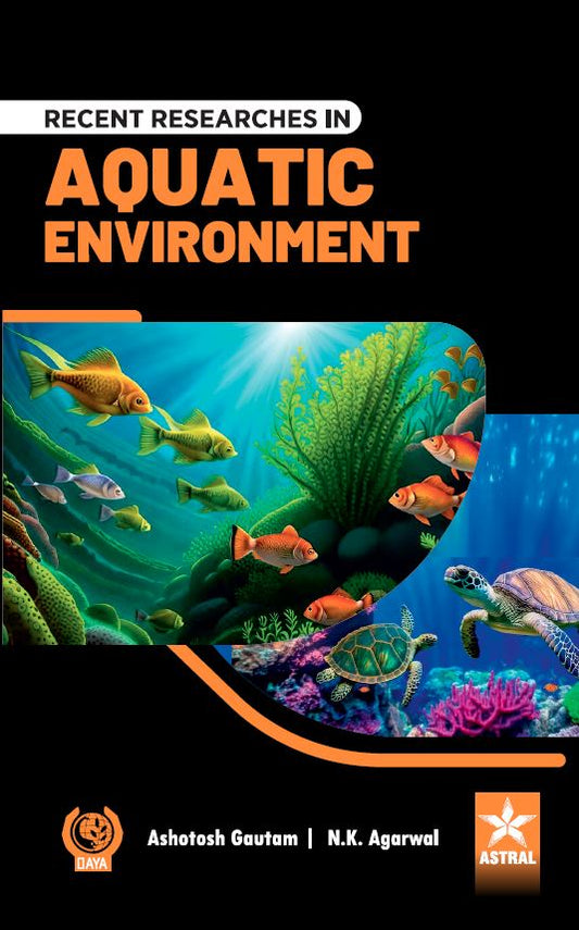 Recent Researches in Aquatic Environment By Ashutosh Gautam