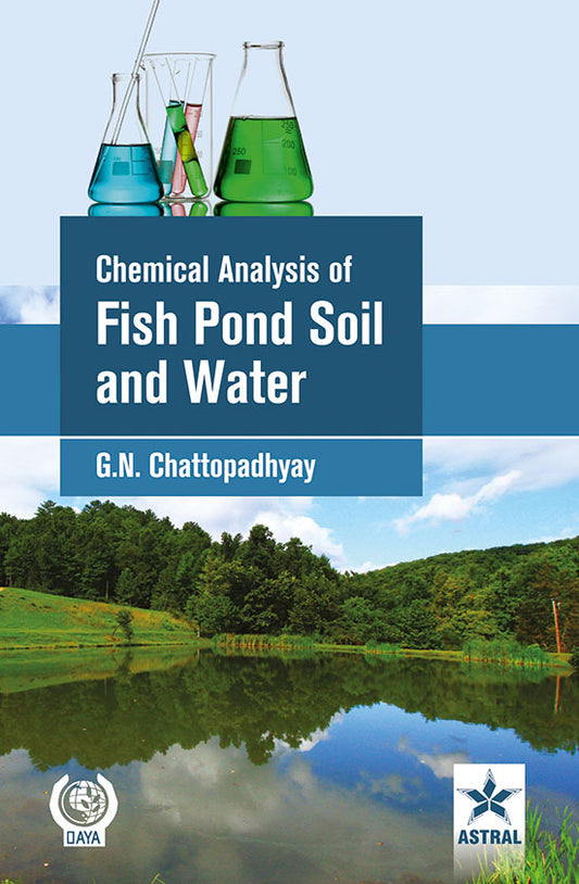 Chemical Analysis of Fish Pond Soil and Water By G N Chattopadhyay