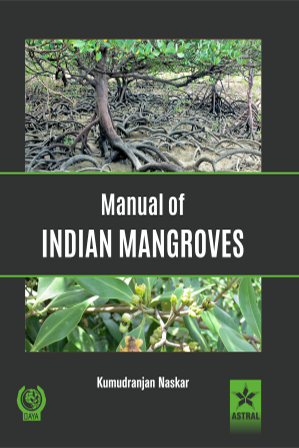 Manual of Indian Mangroves By Kumudranjan Naskar