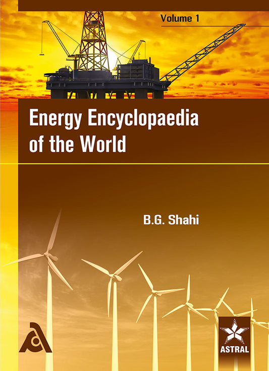 Energy Encyclopaedia of the World in 4 Vols By M P Singh