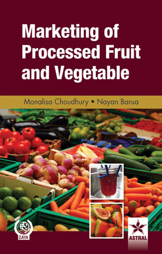 Marketing of Processed Fruit and Vegetable By Nayan Barua