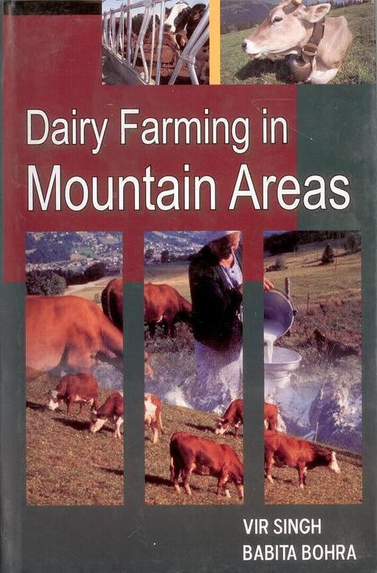 Dairy Farming in Mountain Areas By Vir Singh